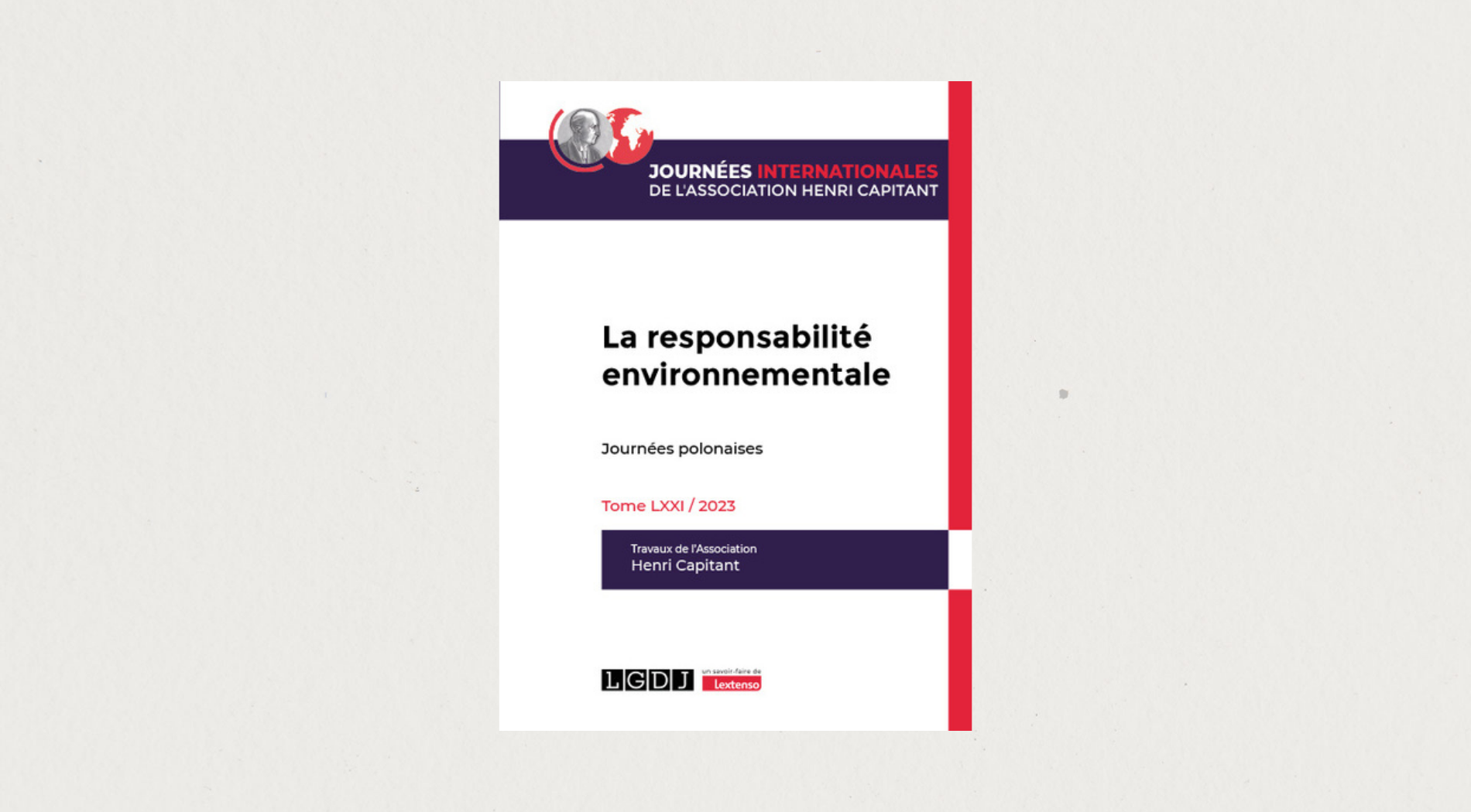 Illustration de l'article La responsabilité environnementale, Journées internationales de l’Association Henri Capitant (LGDJ)
